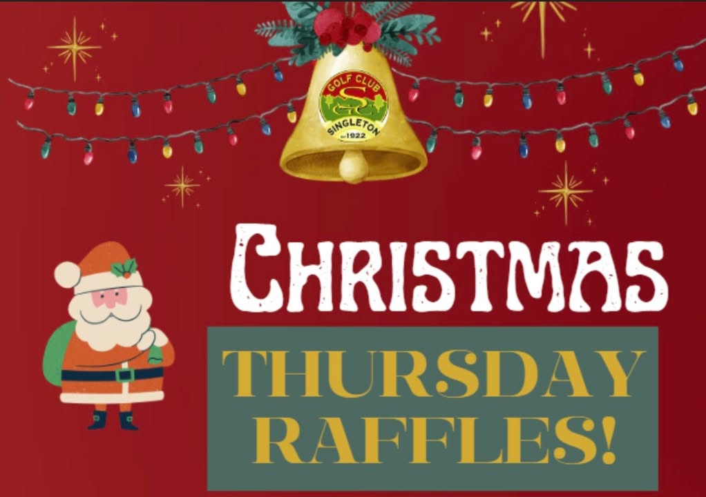 Featured image for “Thursday Christmas Raffles & Steak Night Specials at Singleton Golf Club”