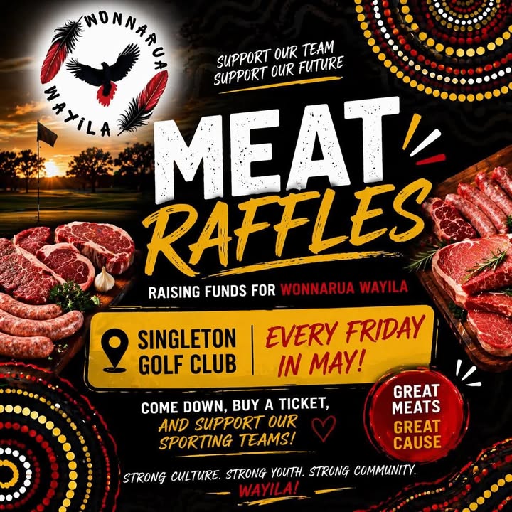 Featured image for “Support Wonnarua Wayila Meat Raffles at Singleton Golf Club”